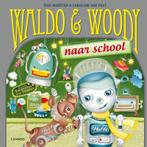 Waldo En Woody De Boekentas 9789401401562, Livres, Tine Mortier, Tine Mortier, Verzenden