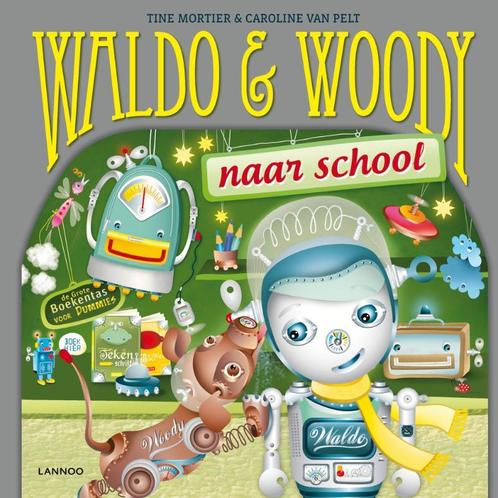 Waldo En Woody De Boekentas 9789401401562, Livres, Livres pour enfants | 0 an et plus, Envoi