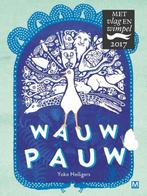 Wauw pauw (9789460682520, Yoko Heiligers) (Yoko Heiligers), Verzenden