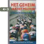 Het geheim van het peloton / Tirion sport 9789043904971, Verzenden, Gelezen, G. Fife