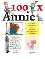 100 x Annie 9789045112015 Annie M.G. Schmidt, Verzenden, Gelezen, Annie M.G. Schmidt