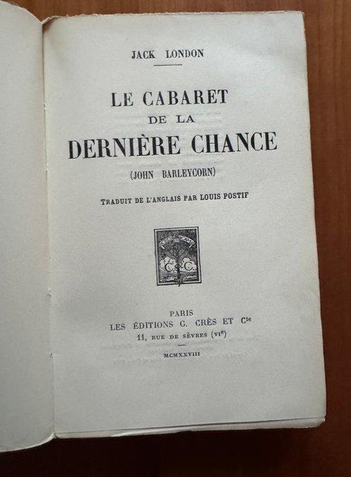 Jack London - Le Cabaret de la dernière chance (John, Antiek en Kunst, Antiek | Boeken en Manuscripten