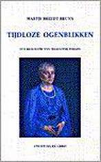 Tijdloze ogenblikken 9789064818066 M. Breedt Bruyn, Boeken, Verzenden, Gelezen, M. Breedt Bruyn