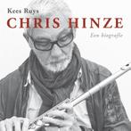 Chris Hinze 9789062658886 Kees Ruys, Verzenden, Kees Ruys