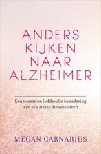 Anders kijken naar Alzheimer 9789020212648 Megan Carnarius, Boeken, Verzenden, Gelezen, Megan Carnarius