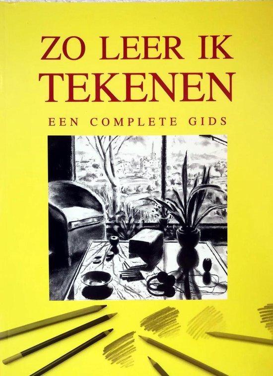 Zo leer ik tekenen - Een complete gids 9789085191940, Boeken, Hobby en Vrije tijd, Gelezen, Verzenden