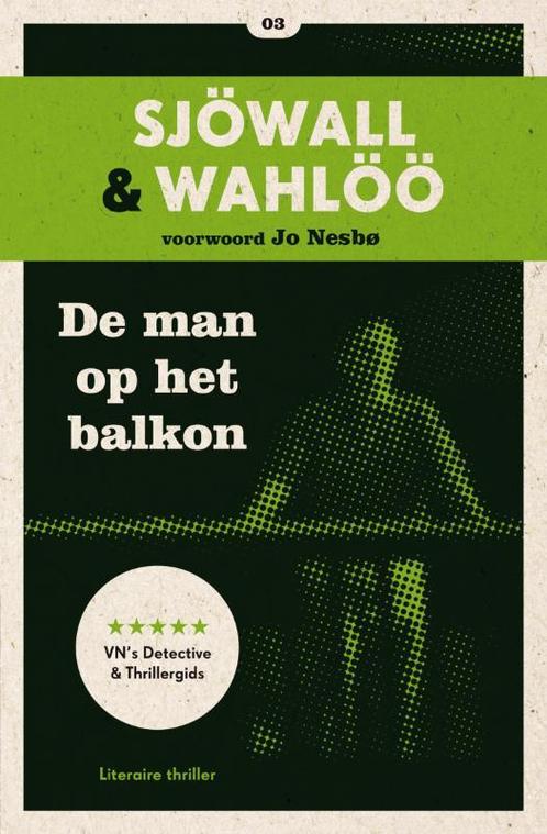 De man op het balkon / Sjöwall & Wahlöö 9789046113837, Boeken, Romans, Gelezen, Verzenden