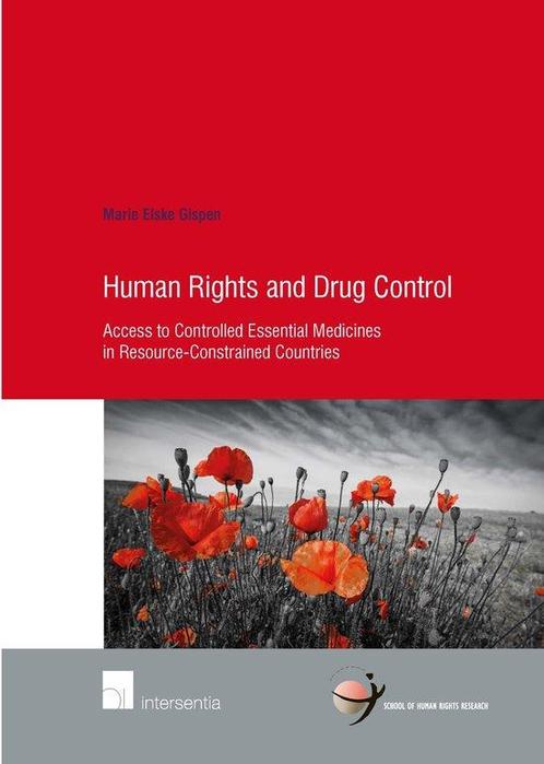 Human Rights and Drug Control 9781780684543 Marie Gispen, Boeken, Taal | Engels, Gelezen, Verzenden