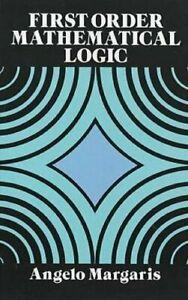 First Order Mathematical Logic (Dover Books on, Boeken, Overige Boeken, Zo goed als nieuw, Verzenden