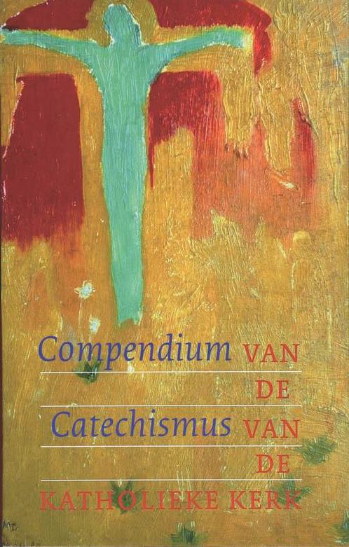 Compendium van de Catechismus van de katholieke kerk, Boeken, Godsdienst en Theologie, Zo goed als nieuw, Verzenden