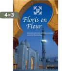 Floris en Fleur / Beroemde liefdesverhalen / 3 9789086961566, Verzenden, Zo goed als nieuw, Diederik Assenede