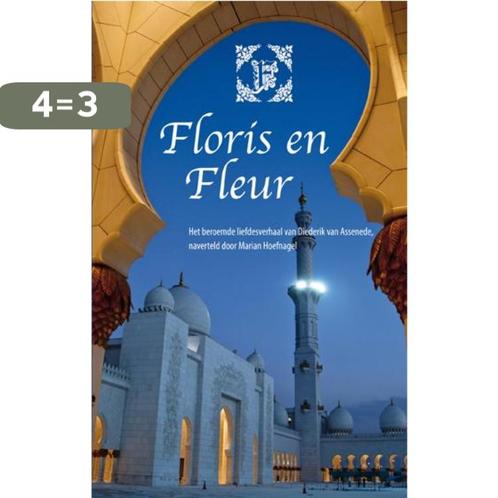 Floris en Fleur / Beroemde liefdesverhalen / 3 9789086961566, Boeken, Kinderboeken | Jeugd | onder 10 jaar, Zo goed als nieuw