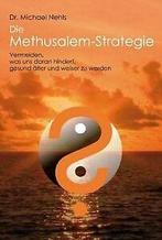 Die Methusalem-Strategie: Vermeiden, was uns daran hinde..., Verzenden, Gelezen