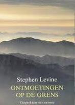 Ontmoetingen Op De Grens 9789063500597 S. Levine, Boeken, Verzenden, Gelezen, S. Levine