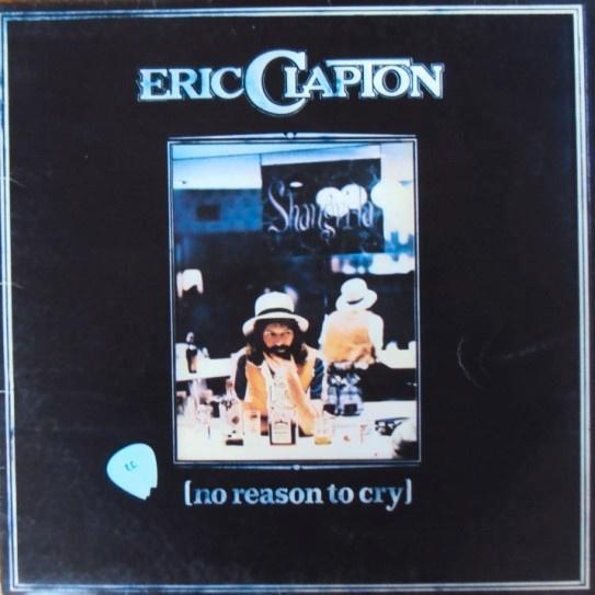 Eric Clapton – No Reason To Cry, Cd's en Dvd's, Vinyl | Rock, Gebruikt