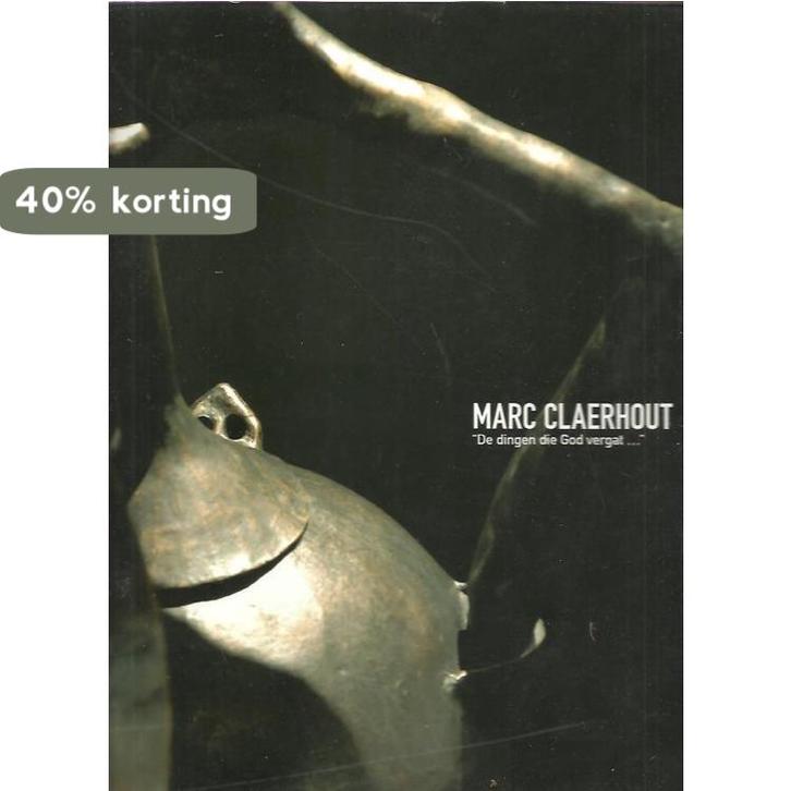 De dingen die God vergat 9789078549031, Boeken, Kunst en Cultuur | Beeldend, Gelezen, Verzenden