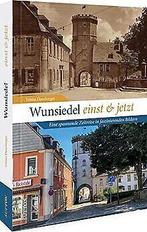 Bildband Geschichte  Wunsiedel einst und jetzt: Ei...  Book, Tobias Damberger, Verzenden