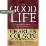 The Good Life 9780842377492 Charles Colson, Boeken, Verzenden, Gelezen, Charles Colson