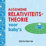 Algemene relativiteitstheorie voor baby’s / Baby, Boeken, Kinderboeken | Jeugd | 10 tot 12 jaar, Verzenden, Gelezen, Chris Ferrie