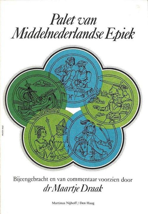 Palet van middelnederlandse epiek 9789024723553, Boeken, Romans, Gelezen, Verzenden
