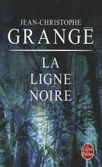 La Ligne Noire 9782253116592, Gelezen, Verzenden, Jean-Christophe Grangé