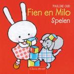 Fien en Milo - Fien en Milo spelen