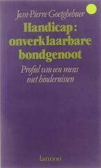 Handicap : onverklaarbare bondgenoot 9789020908534, Verzenden, Goetghebuer