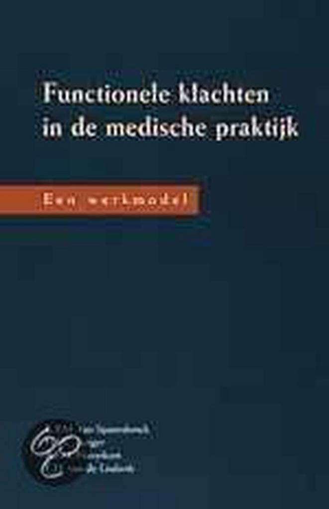 Functionele klachten in de medische praktijk 9789023230564, Livres, Science, Envoi