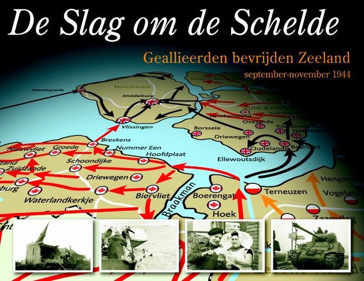 De slag om de Schelde 9789075703313, Boeken, Oorlog en Militair, Zo goed als nieuw, Verzenden