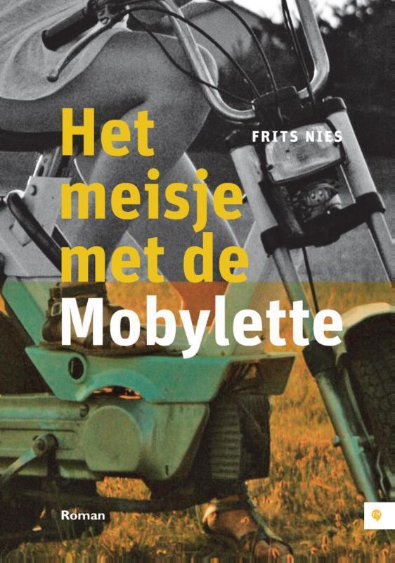 Het meisje met de mobylette 9789048430772 Frits Nies, Boeken, Romans, Gelezen, Verzenden