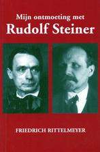 Mijn ontmoeting met Rudolf Steiner - Friedrich Rittelmeyer -, Boeken, Esoterie en Spiritualiteit, Verzenden, Nieuw