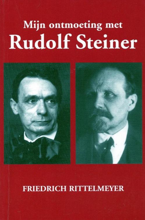 Mijn ontmoeting met Rudolf Steiner - Friedrich Rittelmeyer -, Boeken, Esoterie en Spiritualiteit, Verzenden