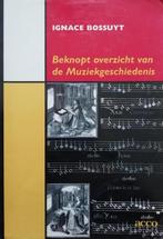 Beknopt overzicht van de muziekgeschiedenis 9789033433900, Boeken, Muziek, Verzenden, Gelezen, I. Bossuyt