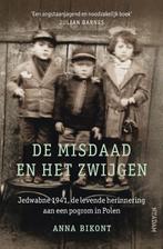 De misdaad en het zwijgen 9789046820391 Anna Bikont, Boeken, Verzenden, Zo goed als nieuw, Anna Bikont