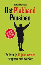 Het plakbandpensioen 9789089754516 Gerhard Hormann, Verzenden, Gelezen, Gerhard Hormann