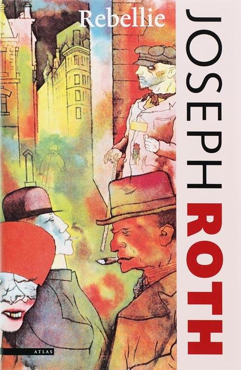Rebellie 9789045004976 Joseph Roth, Boeken, Romans, Gelezen, Verzenden