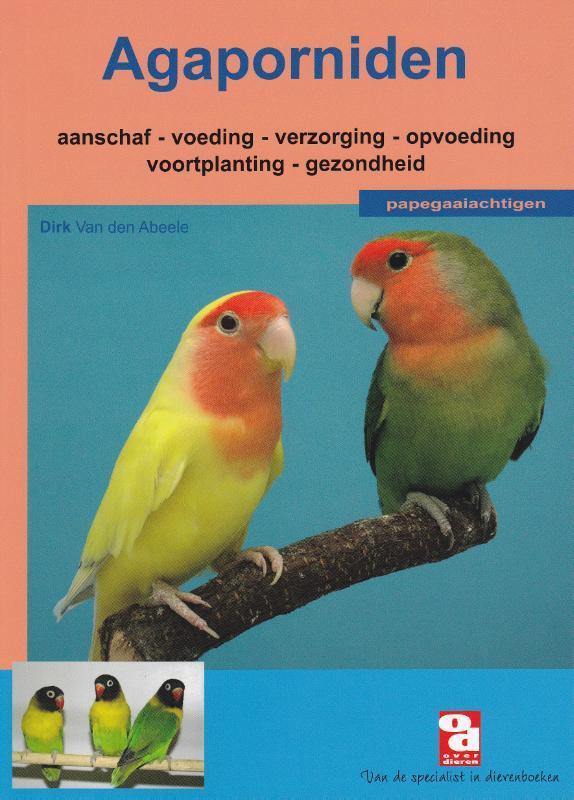 Agaporniden / Over Dieren / 0046 9789058210487, Livres, Loisirs & Temps libre, Envoi