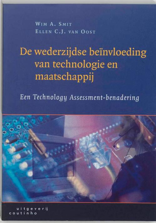De wederzijdse beïnvloeding van technologie en maatschappij, Boeken, Techniek, Gelezen, Verzenden