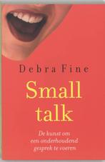 Small Talk 9789068342086, Debrah Fine, N.v.t., Verzenden
