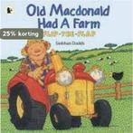 Old Macdonald Had A Farm 9781406316803 Siobhan Dodds, Boeken, Verzenden, Gelezen, Siobhan Dodds