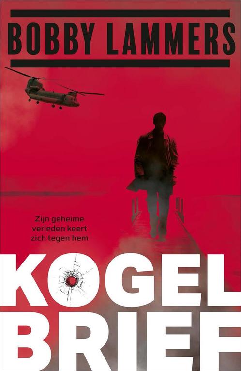 Kogelbrief (9789402717013, Bobby Lammers), Antiek en Kunst, Antiek | Boeken en Manuscripten, Verzenden