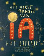 Het kerstverhaal van Ia, het ezeltje 9789462623743, Boeken, Verzenden, Zo goed als nieuw, Martine Gosselink
