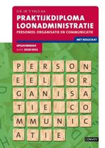 Praktijkdiploma loonadministratie Opgavenboek Personeel,, Boeken, Verzenden, Zo goed als nieuw, D.R. in 't Veld