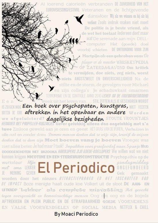 El Periodico 9789464028898 Moaci Periodico, Boeken, Literatuur, Zo goed als nieuw, Verzenden