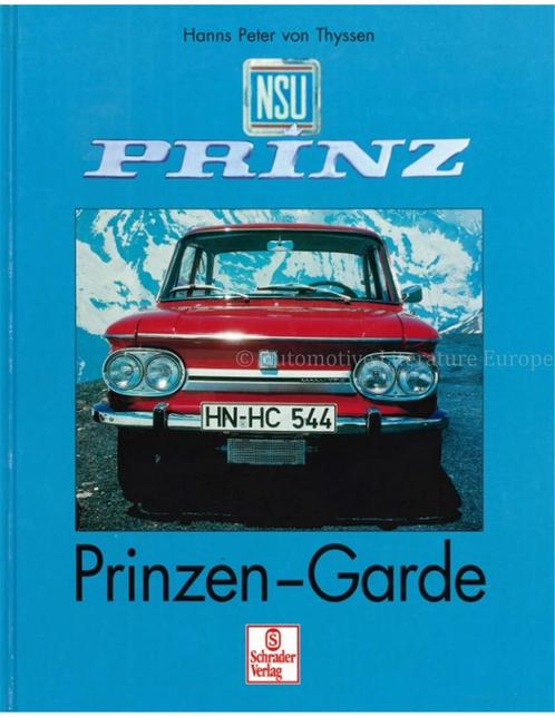 NSU PRINZ, PRINZEN - GARDE, Livres, Autos | Livres