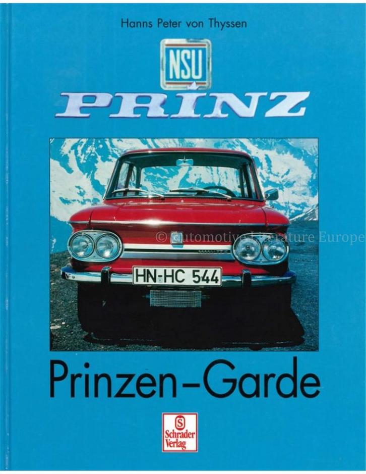 NSU PRINZ, PRINZEN - GARDE, Livres, Autos | Livres