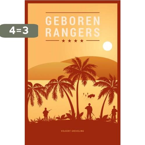 Geboren Rangers 9789402170573 Volkert Greveling, Boeken, Geschiedenis | Wereld, Gelezen, Verzenden
