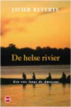 De helse rivier 9789064450792, Livres, Récits de voyage, J. Reverte, Javier Martínez Reverte, Verzenden