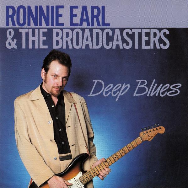 Ronnie Earl And The Broadcasters - Deep Blues, CD & DVD, CD | Jazz & Blues