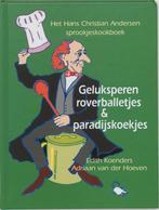 Geluksperen Roverballetjes Paradijskoekj 9789077455326, Boeken, Verzenden, Zo goed als nieuw, Edith Koenders